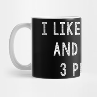 Funny Skiing Gift - I Like Skiing And Maybe 3 People Mug